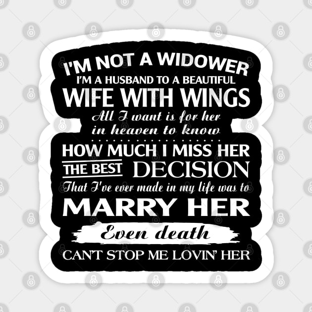 I Am Not A Widower Sticker by DMMGear